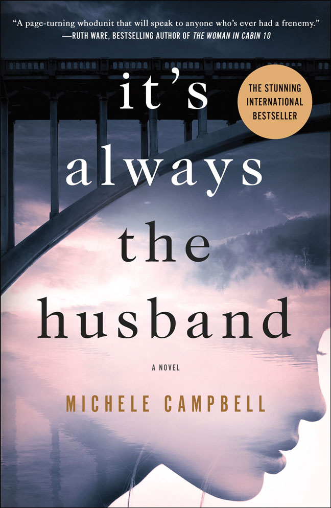 its always the husband, by Michele Campbell
